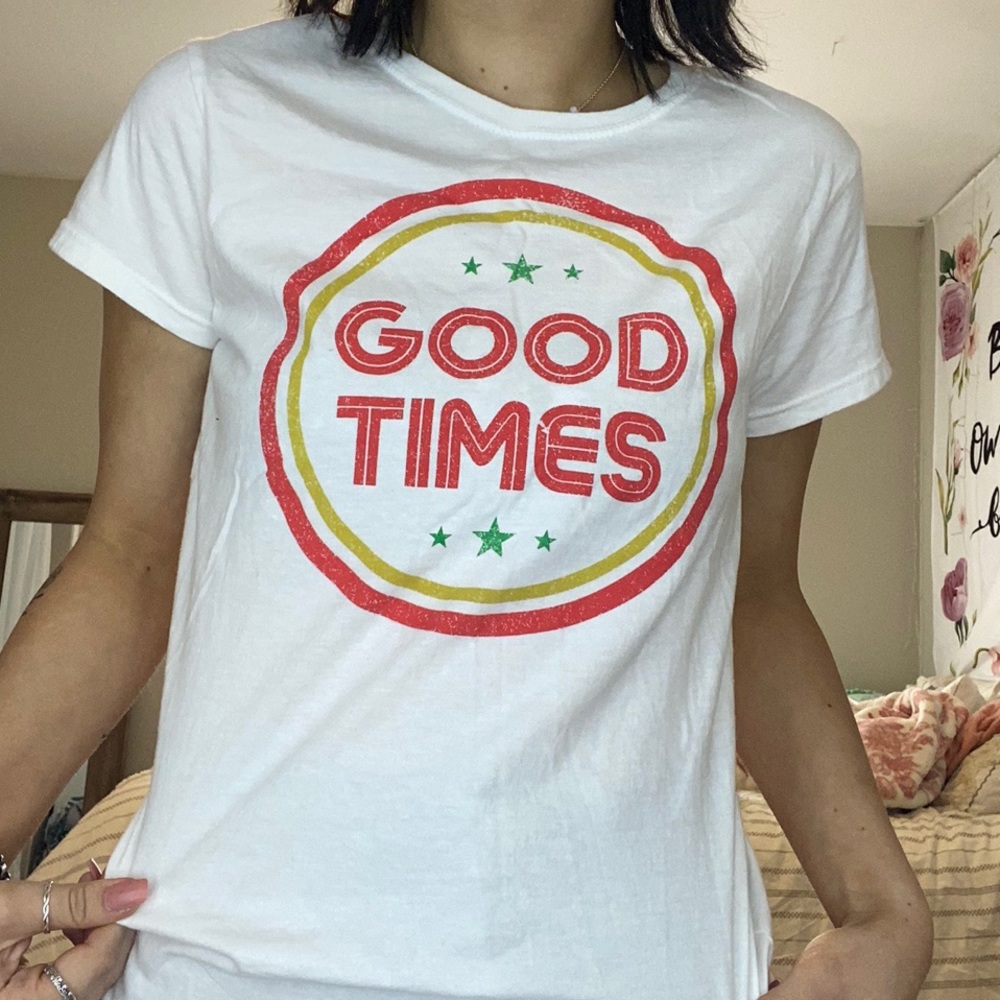 “Good Times” T-shirt
